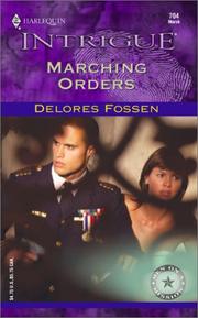 Cover of: Marching Orders by Delores Fossen