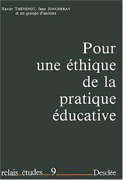 Cover of: Pour une éthique de la pratique éducative