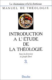 Cover of: Introduction à l'étude de la théologie