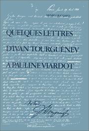Cover of: Quelques lettres d'Ivan Tourguénev à Pauline Viardot. by Ivan Sergeevich Turgenev