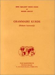 Cover of: Grammaire kurde: (dialecte kurmandji)