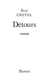 Cover of: Detours by René Crevel