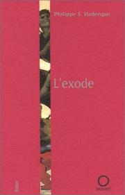 Cover of: L' exode by Philippe S. Hadengue