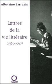 Cover of: Lettres de la vie littéraire (1965-1967)