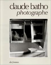 Cover of: Claude Batho, photographe by Claude Batho