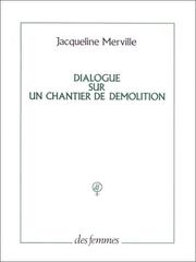 Cover of: Dialogue sur un chantier de démolition