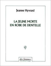 Cover of: La jeune morte en robe de dentelle