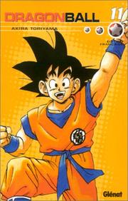 Cover of: Dragon Ball, tome 11 : Volume double, tome 19 et tome 20