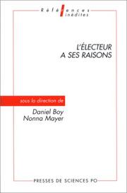 Cover of: L' électeur a ses raisons