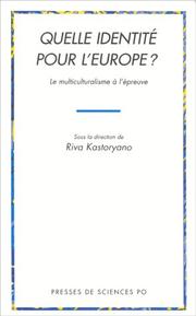 Cover of: Quelle identité pour l'Europe?: le multiculturalisme à l'épreuve