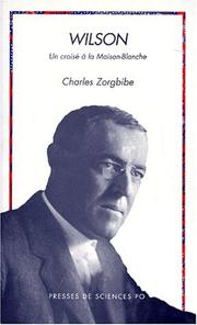 Cover of: Wilson by Charles Zorgbibe