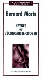 Cover of: Keynes, ou, L'économiste citoyen