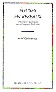 Cover of: Eglises en réseaux: trajectoires politiques entre Europe et Amérique