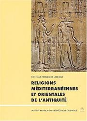 Cover of: Religions méditerranéennes et orientales de l'antiquité by édité par Franc̨oise Labrique.