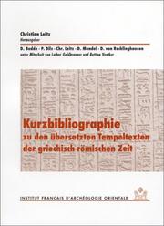 Cover of: Kurzbibliographie zu den übersetzten Tempeltexten der griechisch-römishchen Zeit