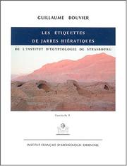 Cover of: Catalogue des étiquettes de jarres hiératiques inédites de l'Institut d'égyptologie de Strasbourg