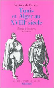 Cover of: Tunis et Alger au XVIIIe siècle by Jean-Michel Venture de Paradis