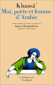 Cover of: Moi, poète et femme d'Arabie