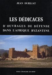 Les dédicaces d'ouvrages de défense dans l'Afrique byzantine by Jean Durliat