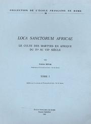 Cover of: Loca sanctorum Africae: le culte des martyrs en Afrique du IVe au VIIe siècle