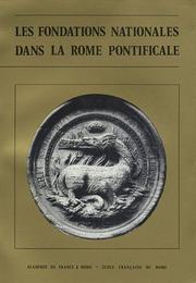 Cover of: Les Fondations nationales dans la Rome pontificale.