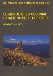 Cover of: Le monde grec colonial d'Italie du sud et de Sicile
