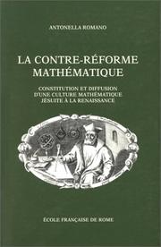 Cover of: La contre-réforme mathématique by Antonella Romano