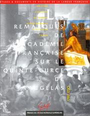 Les remarques de l'Académie française sur le Quinte-Curce de Vaugelas, 1719-1720 by Académie française.