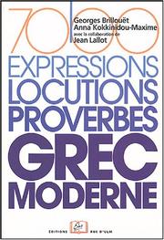 Cover of: 7000 expressions, locutions, proverbes du grec moderne by Georges Brillouët