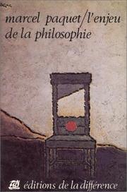 Cover of: L' enjeu de la philosophie by Marcel Paquet