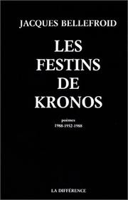 Cover of: Les festins de Kronos: poèmes, 1988-1952-1988