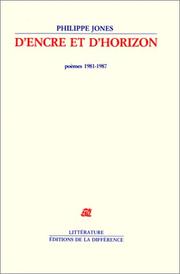 Cover of: D'encre et d'horizon: poèmes, 1981-1987