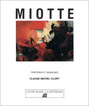 Cover of: Miotte by Jean Miotte, Claude Michel Cluny