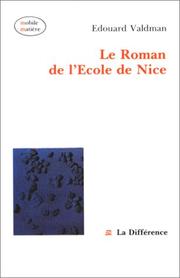 Cover of: Le roman de l'Ecole de Nice