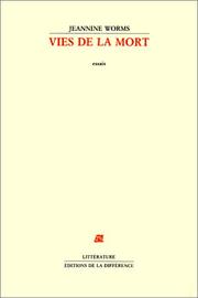Cover of: Vies de la mort: Essais (Litterature / Editions de la Difference)