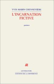 Cover of: L' incarnation fictive: poèmes
