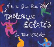 Cover of: Tableaux éclatés by Niki de Saint-Phalle, Niki de Saint-Phalle