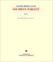 Cover of: Les dieux parlent: poèmes