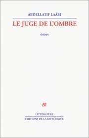 Cover of: Le juge de l'ombre: théâtre