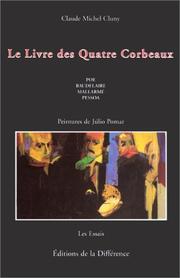 Le livre des quatre corbeaux by Claude Michel Cluny