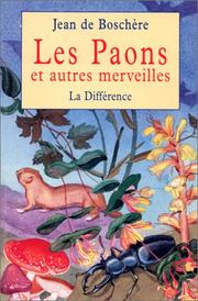 Cover of: Les paons et autres merveilles