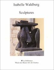 Cover of: Isabelle Waldberg: mémoire(s), sculptures