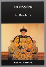 Cover of: Le Mandarin by Eça de Queiroz, Michelle Giudicelli