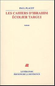 Cover of: Les cahiers d'Ibrahim, écolier targui: roman