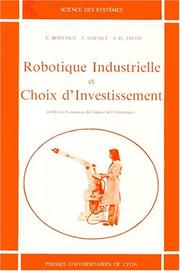 Cover of: Robotique industrielle et choix d'investissement by Y. Bouchut