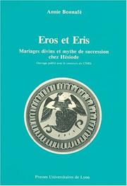 Cover of: Eros et Eris: mariages divins et mythe de succession chez Hésiode