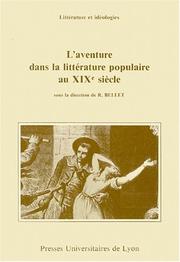 Cover of: L' Aventure dans la littérature populaire au XIXe siècle