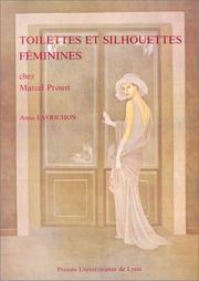 Toilettes et silhouettes féminines chez Marcel Proust by Anna Favrichon