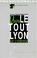 Cover of: Quand le tout Lyon se compte