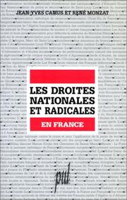 Cover of: Les droites nationales et radicales en France by Jean-Yves Camus